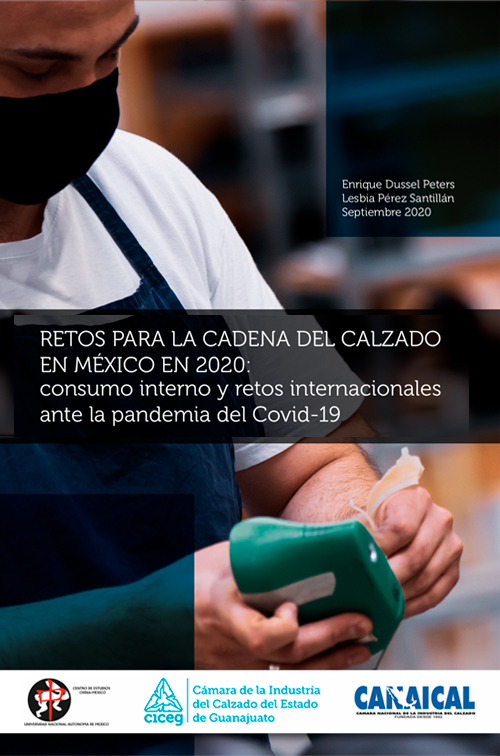 RETOS PARA LA CADENA DEL CALZADO EN MÉXICO EN 2020: consumo interno y retos internacionales ante la pandemia del Covid-19